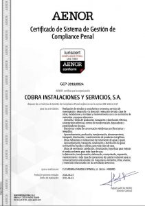 COBRA GESTIÓN DE INFRAESTRUCTURAS y sus sociedades españolas más representativas renuevan la certificación en las normas UNE 19.601 “SISTEMA DE GESTIÓN DE CUMPLIMIENTO PENAL” e ISO 37.001 “SISTEMA DE GESTIÓN ANTISOBORNO”